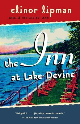 The Inn at the Lake Divine by Elinor Lipman