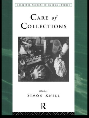 Care of Collections by Simon Knell