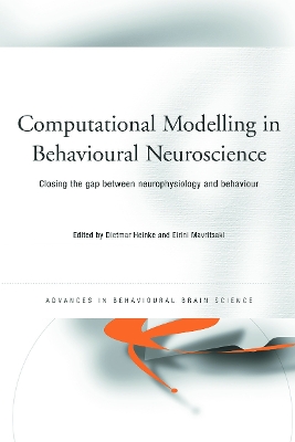 Computational Modelling in Behavioural Neuroscience book