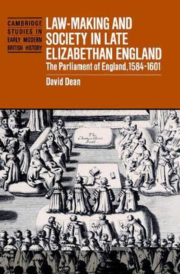 Law-Making and Society in Late Elizabethan England book