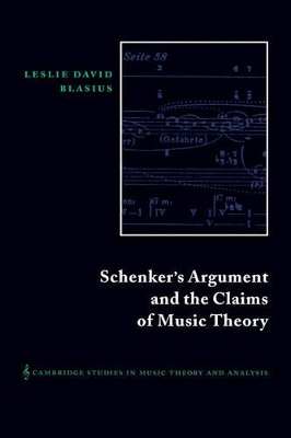 Schenker's Argument and the Claims of Music Theory book