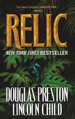 Relic by Douglas Preston