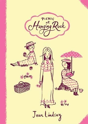 Picnic At Hanging Rock: Australian Children's Classics by Robert J Sawyer