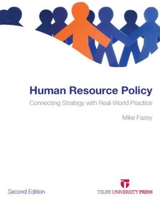 Human Resource Policy by Mike Fazey