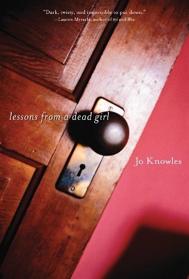 Lessons From A Dead Girl book