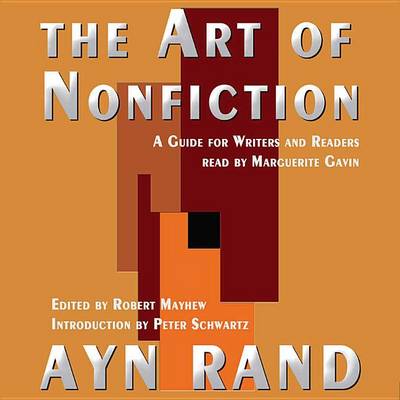 The Art of Nonfiction by Ayn Rand