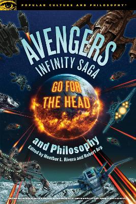Avengers Infinity Saga and Philosophy book