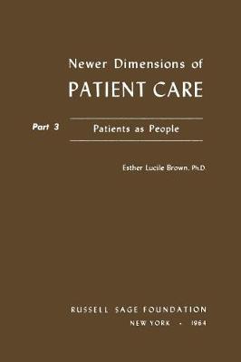 Newer Dimensions of Patient Care book