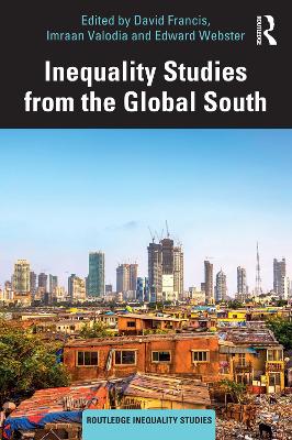 Inequality Studies from the Global South by David Francis