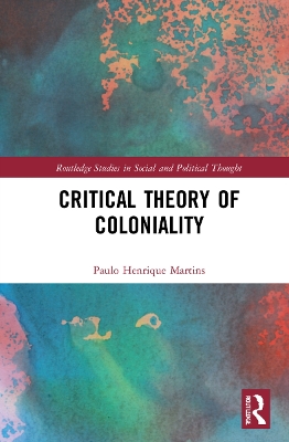 Critical Theory of Coloniality by Paulo Henrique Martins