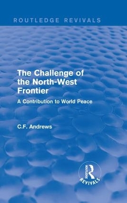 : The Challenge of the North-West Frontier (1937) book