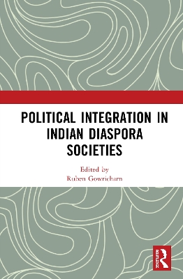 Political Integration in Indian Diaspora Societies book