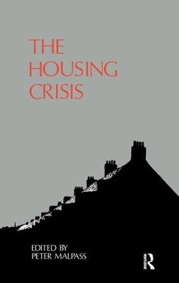 Housing Crisis by Peter Malpass