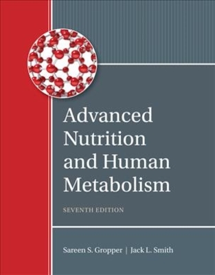 Advanced Nutrition and Human Metabolism by Jack Smith