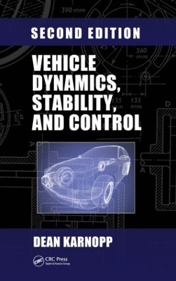 Vehicle Dynamics, Stability, and Control, Second Edition book