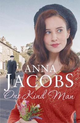 One Kind Man: Book 2 in the uplifting Ellindale Saga by Anna Jacobs