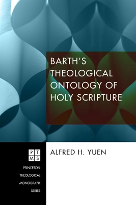 Barth's Theological Ontology of Holy Scripture book