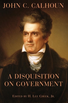 Disquisition on Government book