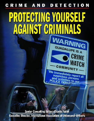 Protect Yourself Against Criminals book