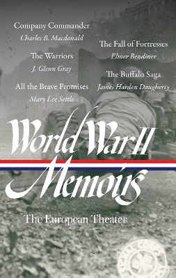 World War II Memoirs: The European Theater (LOA #385) book