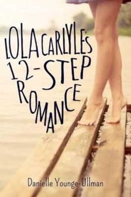Lola Carlyle's 12-Step Romance book