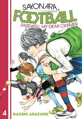 Sayonara, Football 4: Farewell, My Dear Cramer book