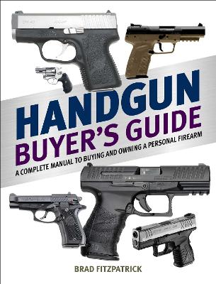 Handgun Buyer's Guide book