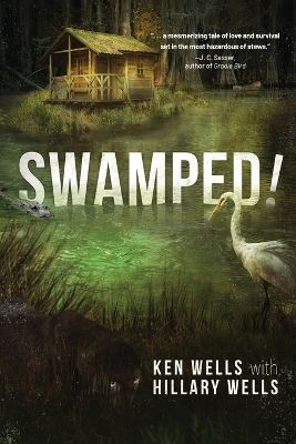 Swamped! by Ken Wells