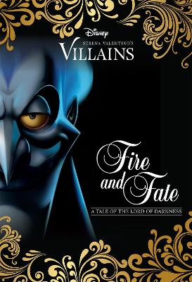 Fire & Fate: A Tale of Hades (Disney Villains #10) book