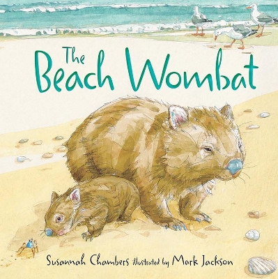 The Beach Wombat by Susannah Chambers