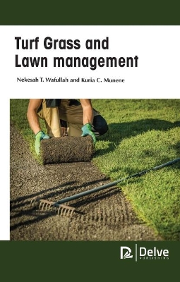 Turf Grass and Lawn Management book