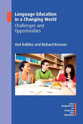 Language Education in a Changing World: Challenges and Opportunities book