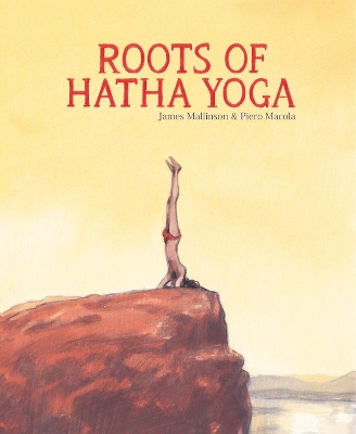 Roots of Hatha Yoga book