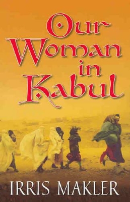 Our Woman In Kabul book