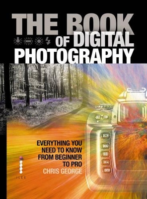 The The Book of Digital Photography by Chris George