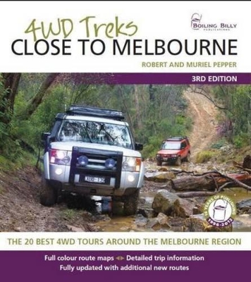 4WD Treks Close to Melbourne - A4 Spiral Bound book