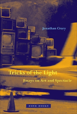 Tricks of the Light – Essays on Art and Spectacle book