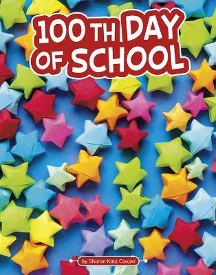 100th Day of School book