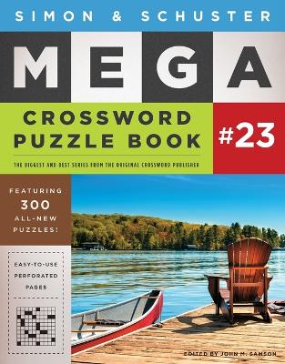 Simon & Schuster Mega Crossword Puzzle Book #23 book