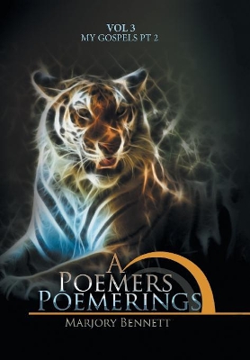 A Poemers Poemerings by Marjory Bennett