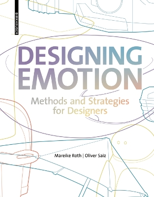 Designing Emotion: Methods and Strategies for Designers book