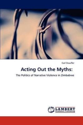 Acting Out the Myths book