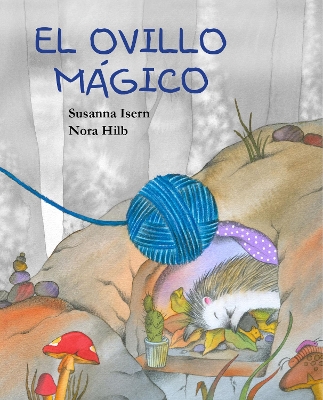 El ovillo mágico (The Magic Ball of Wool) book