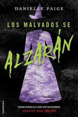 The Malvados Se Alzaran, Los by Danielle Paige