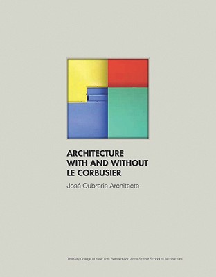 Architecture with and without Le Corbusier book
