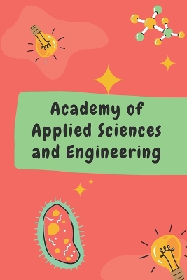 Academy of Applied Sciences and Engineering book