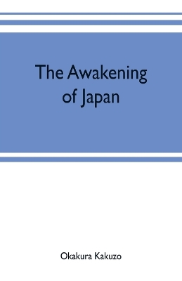 The awakening of Japan book