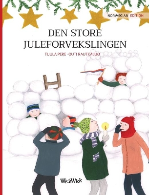 Den store juleforvekslingen: Norwegian Edition of 