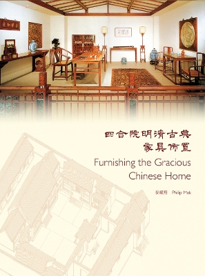 Furnishing the Gracious Chinese Home book