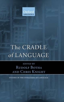 The Cradle of Language by Rudolf Botha